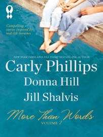More Than Words, Volume 7 - Carly Phillips, Donna Hill & Jill Shalvis