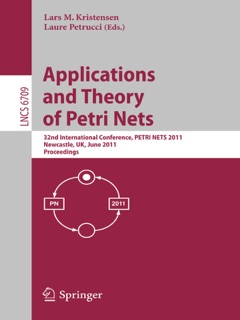 Application and Theory of Petri Nets by Lars M. Kristensen & Laure Petrucci