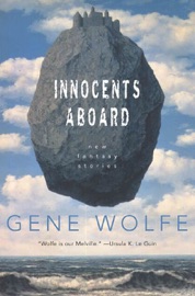 Innocents Aboard - Gene Wolfe