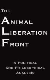 The Animal Liberation Front