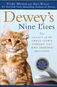 Dewey's Nine Lives - Vicki Myron &amp; Bret Witter Cover Art