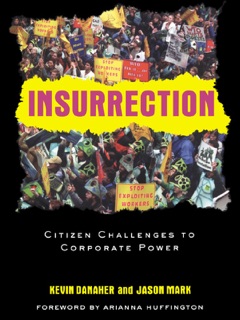 Insurrection by Kevin Danaher & Jason Mark