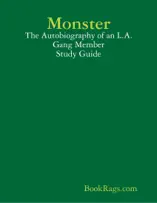 Monster: The Autobiography of an L.A. Gang Member Study Guide