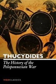The History of the Peloponnesian War - Thucydides