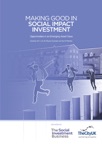 Making Good In Social Impact Investment