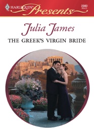 The Greek's Virgin Bride - Julia James