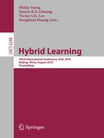 Hybrid Learning - Philip Tsang, Simon K.S. Cheung, Victor S.K. Lee & Ronghuai Huang