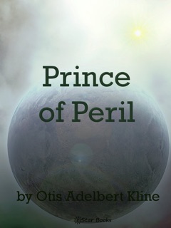 Prince of Peril by Otis Adelbert Kline