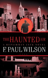 The Haunted Air - F. Paul Wilson