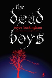 The Dead Boys - Royce Buckingham