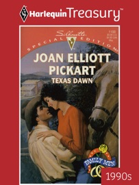 TEXAS DAWN - Joan Elliott Pickart