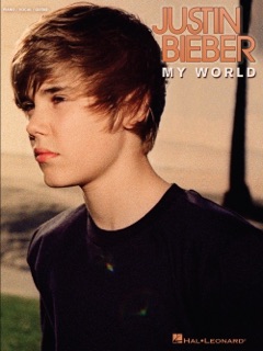 Justin Bieber - My World (Songbook) by Justin Bieber