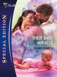 Their Baby Miracle - Lilian Darcy