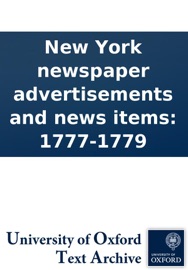 New York newspaper advertisements and news items: 1777-1779 - Anonymous