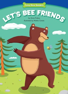 Let's Bee Friends by Anna Prokos & Mattia Cerato