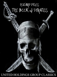 The Book of Pirates - Howard Pyle