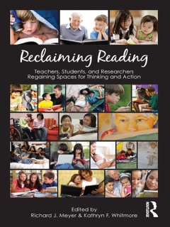 Reclaiming Reading by Richard J. Meyer & Kathryn F. Whitmore