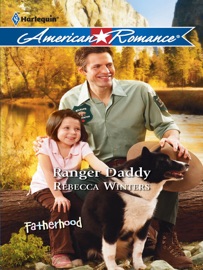 Ranger Daddy - Rebecca Winters