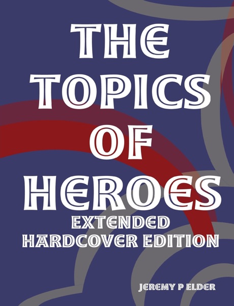 The Topics of Heroes