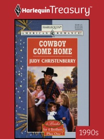 COWBOY COME HOME - Judy Christenberry