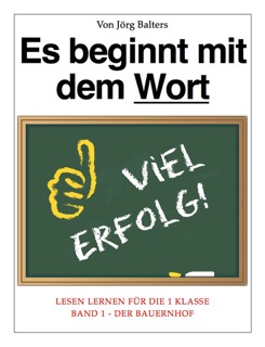 Es beginnt mit dem Wort by Jörg Balters