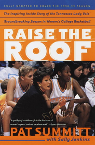 Raise the Roof - Pat Summitt Cover Art