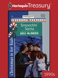 SMOOCHIN' SANTA - Jule McBride
