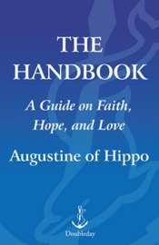 The Handbook - Augustine of Hippo