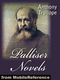 Palliser novels - Anthony Trollope