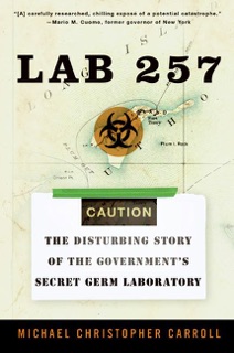 Lab 257 by Michael C. Carroll