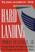 Hard Landing - Thomas Petzinger, Jr.