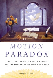 The Motion Paradox - Joseph Mazur