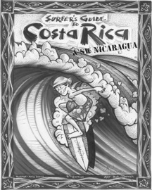 The Surfer's Guide to Costa Rica & SW Nicaragua - Mike Parise