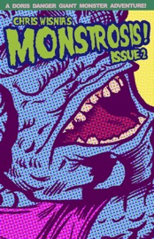 Monstrosis #2 - Chris Wisnia