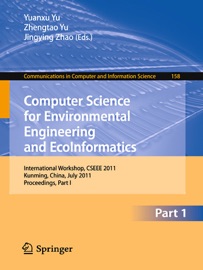 Computer Science for Environmental Engineering and EcoInformatics - Yuanxu Yu, Zhengtao Yu & Jingying Zhao