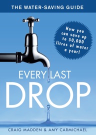 Every Last Drop - Craig Madden & Amy Carmichael