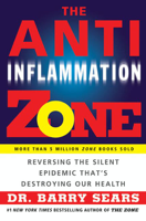 Barry Sears - The Anti-Inflammation Zone artwork