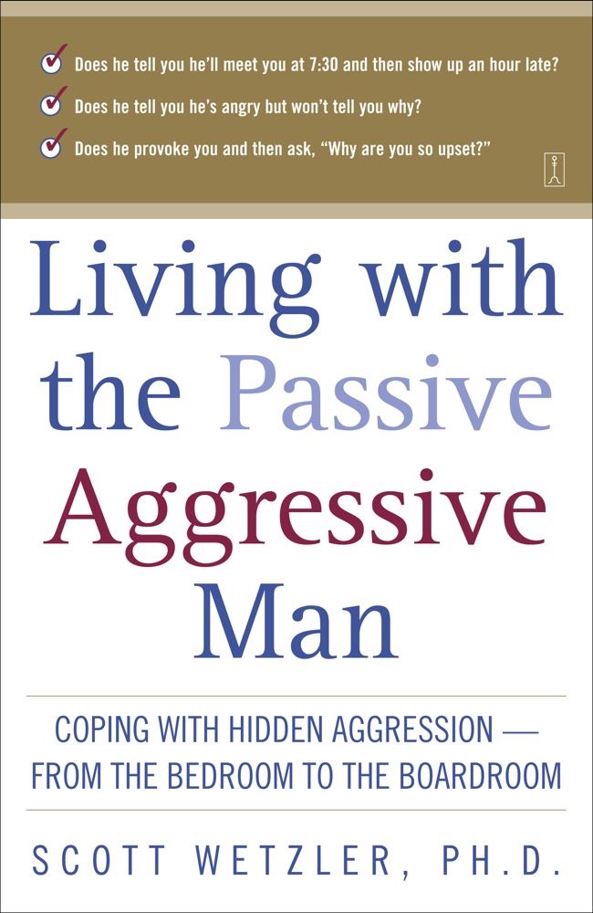 Living with the Passive-aggressive Man cover