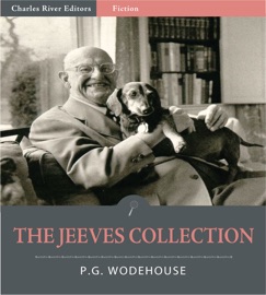 The Jeeves Collection (Illustrated Edition) - P.G. Wodehouse