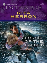 Force of the Falcon - Rita Herron