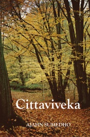 Cittaviveka - Ajahn Sumedho