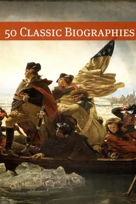 Read: 50 Classic Book Biographies