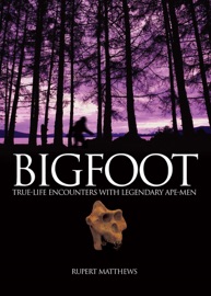 Bigfoot - Rupert Matthews