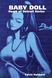 Baby Doll: Heart Of Detroit Series