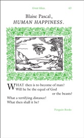 Human Happiness - Blaise Pascal