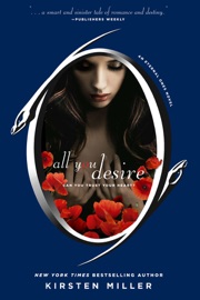 All You Desire - Kirsten Miller
