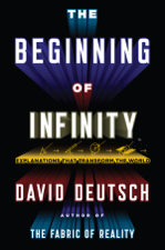 The Beginning of Infinity - David Deutsch Cover Art