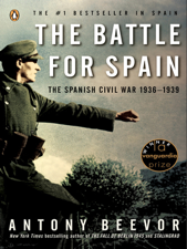 The Battle for Spain - Antony Beevor Cover Art