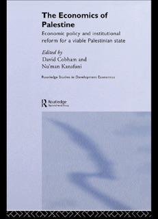 The Economics of Palestine by David Cobham & Nu'man Kanafani