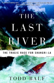 The Last River Todd Balf